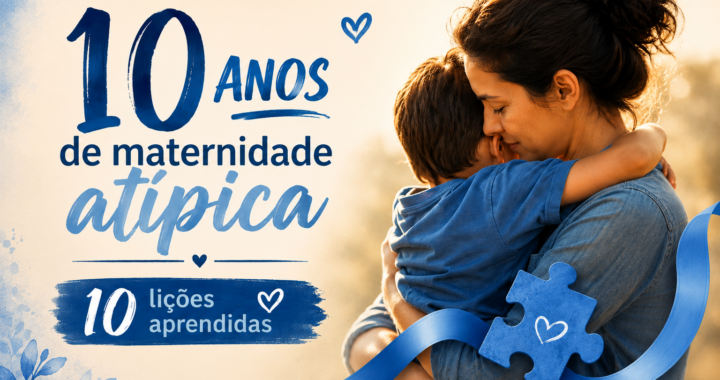 Mãe abraçando filho em ilustração delicada representando 10 anos de maternidade atípica após o diagnóstico de autismo.